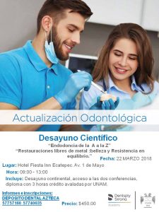 Desayuno deposito dental azteca dentsply marzo